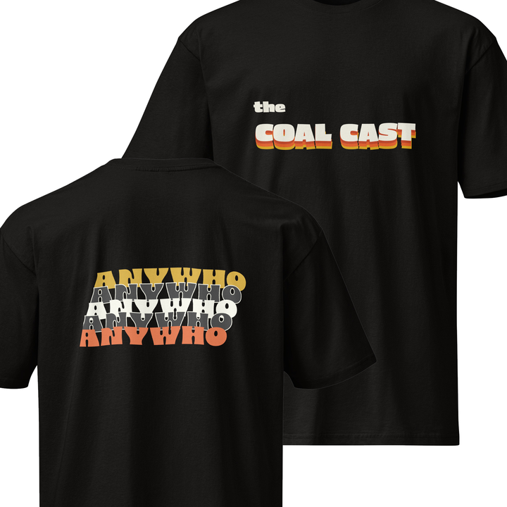 Coal Cast Anywho Tee